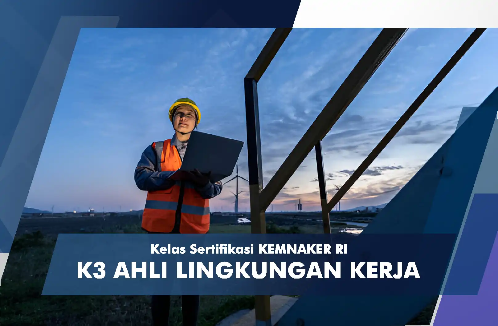 K3 Ahli Lingkungan Kerja